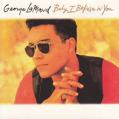 Baby, I Believe In You