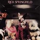 Springfield,Rick Success+Hasn't+Spoiled+Me+Yet VINYL
