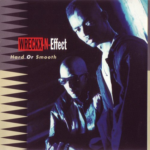 Wreckx-N-Effect Hard+Or+Smooth CD