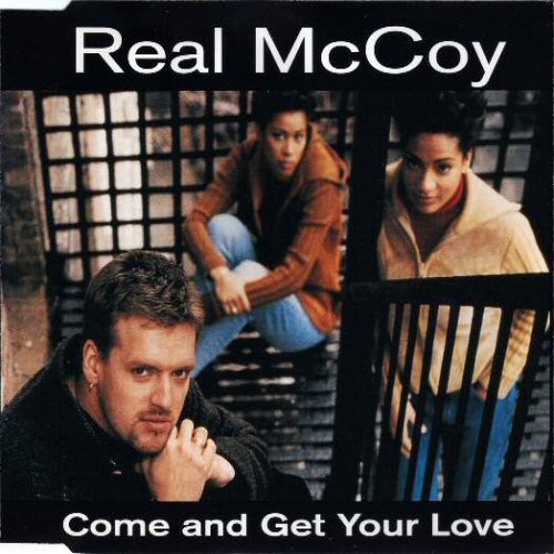 Real Mccoy Come+And+Get+Your+Love CD:SINGLE