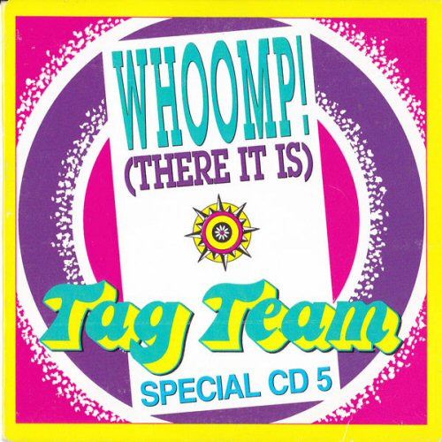 Tag Team Whoomp! CD:SINGLE