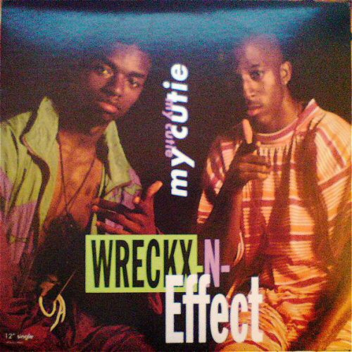 Wreckx-N-Effect My+Cutie 12'':SINGLE