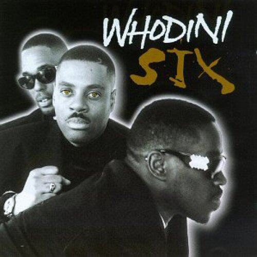 Six - Whodini