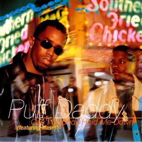 Click for more Can't Nobody Hold Me Down listings