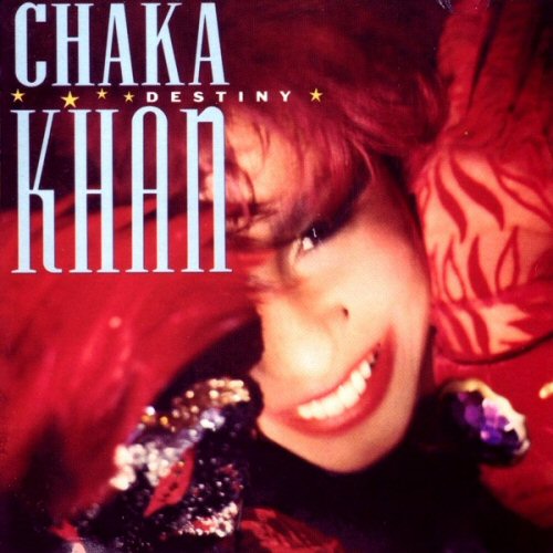 Chaka Khan - Destiny
