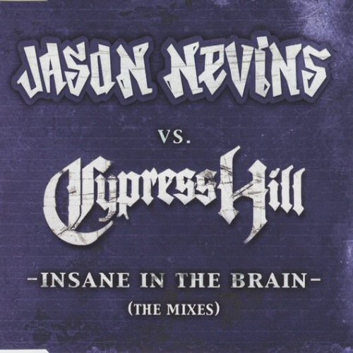 Cypress Hill - Insane In The Brain (the Mixes)