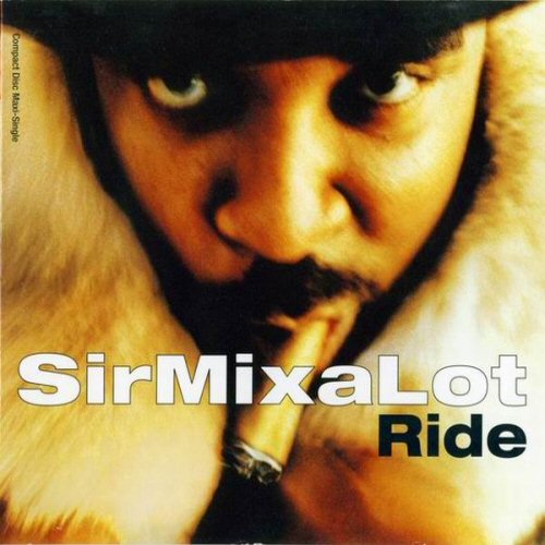 SIR MIXALOT RIDE U.S. CDSINGLE 1994 3 TRACKS 93624169321 eBay