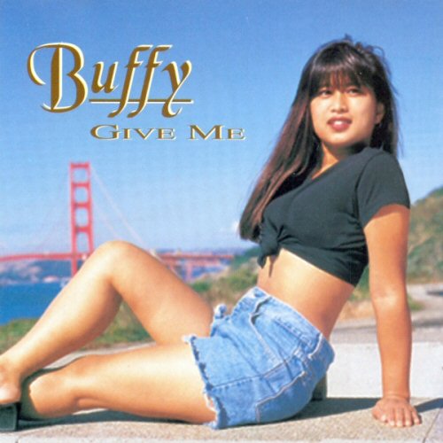 Buffy - Give Me