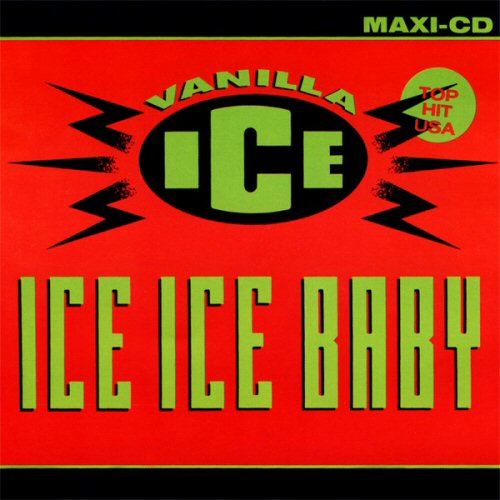 Vanilla Ice - Ice Ice Baby (maxi)