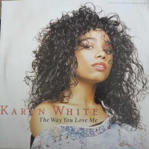 White,Karyn The+Way+You+Love+Me 12'':SINGLE