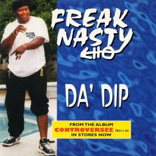 Freak Nasty Da'+Dip CD:SINGLE