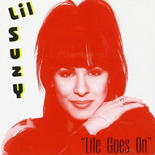 Lil' Suzy Life Goes On CD