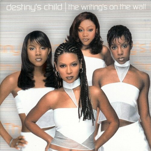 Destiny's Child - The Writing's On The Wall Album