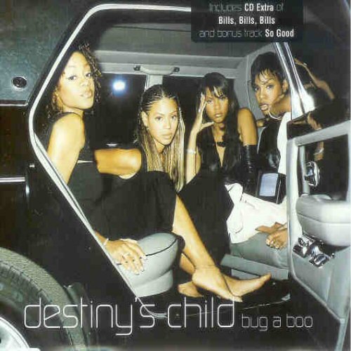 Destiny's Child - Bug A Boo / So Good / Bills Bills Bills