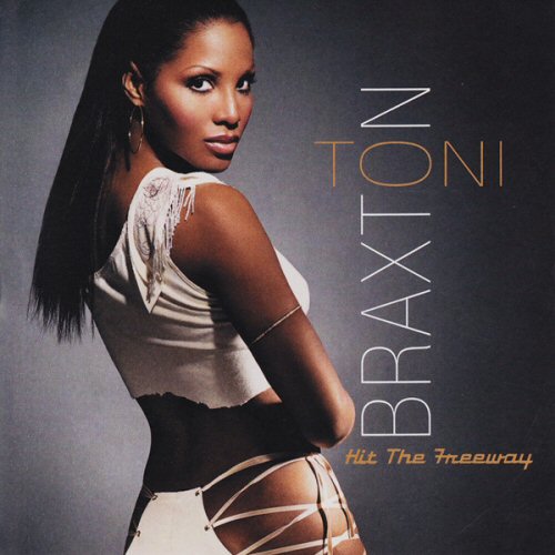 Toni Braxton - Hit The Freeway Record