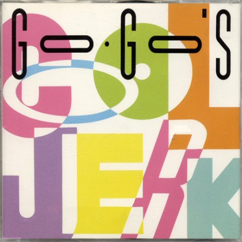 Go Go'S Cool+Jerk CD:SINGLE