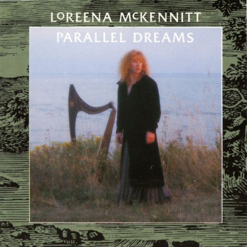 Loreena Mckennitt - Parallel Dreams