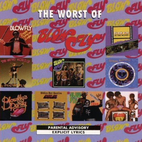 The Worst Of Blowfly explicit listings