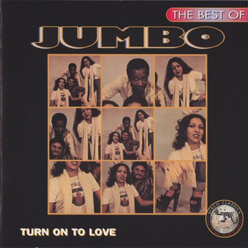 Jumbo - Turn On To Love