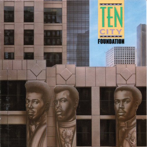 Foundation - Ten City