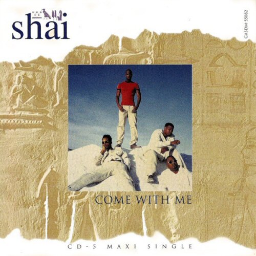 Shai - Come With Me