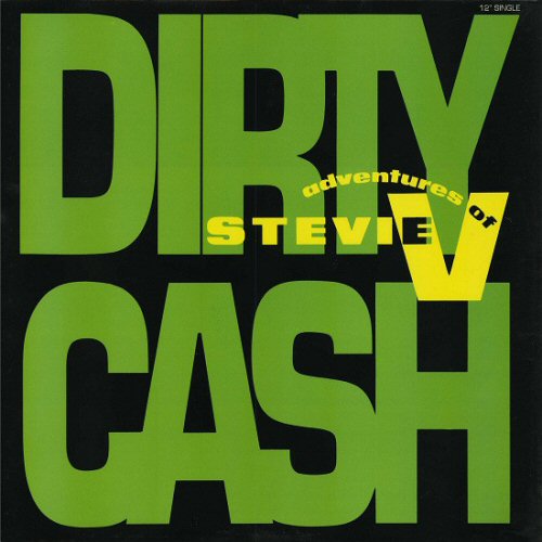 Adventures Of Stevie V. Dirty+Cash 12'':SINGLE