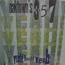Oaktown'S 3-5-7 Yeah!+Yeah!+Yeah! 12'':SINGLE