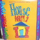 Tony! Toni! Tone! House+Party+2 12'':SINGLE