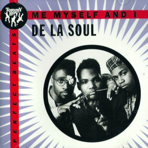 De La Soul Me Myself And I Records, LPs, Vinyl and CDs MusicStack De La Soul Me Myself And I Records, LPs, Vinyl and CDs MusicStack